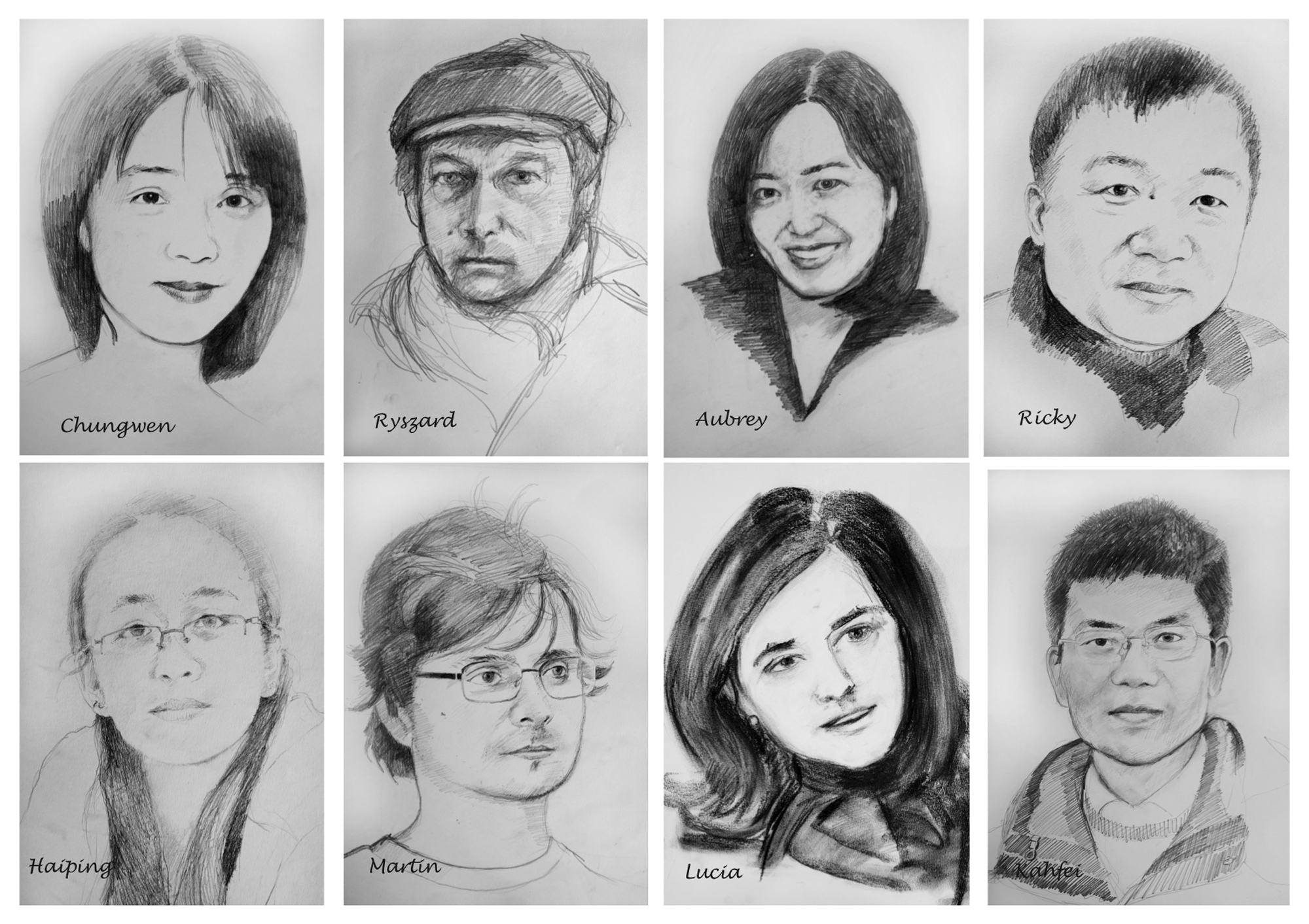 Pencil sketches of the 8 members of the Chinese footprints project team:
Chungwen
Ryszard
Aubrey
Ricky
Haiping
Martin
Lucia
Kahfei